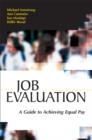 Image for Job evaluation: a guide to achieving equal pay