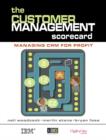 Image for The customer management scorecard: managing CRM for profit