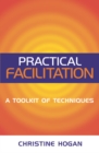 Image for Practical facilitation: a toolkit of techniques