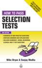 Image for How to Pass Selection Tests: Essential Preparation for Numerical Verbal Clerical and IT Tests
