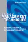 Image for A Handbook of Management Techniques: A Comprehensive Guide to Achieving Managerial Excellence and Improved Decision Making