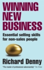 Image for Winning new business  : essential selling skills for non-sales people