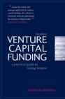 Image for Venture capital funding  : a practical guide to raising finance