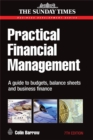 Image for Practical financial management  : a guide to budgets, balance sheets and business finance