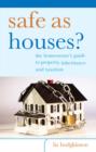 Image for Safe as houses?: the homeowners guide to property, inheritance and taxation