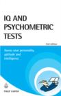 Image for IQ and psychometric tests: assess your personality, aptitude and intelligence