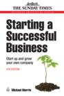 Image for Starting a successful business: start up and grow your own company