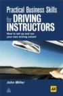 Image for Practical business skills for driving instructors  : how to set up and run your own driving school