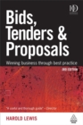 Image for Bids, tenders &amp; proposals  : winning business through best practice