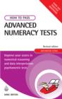 Image for How to pass advanced numeracy tests: improve your scores in numerical reasoning and data interpretation psychometric tests