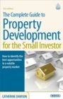 Image for The Complete Guide to Property Development for the Small Investor