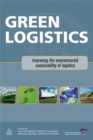 Image for Green logistics  : improving the environmental sustainability of logistics