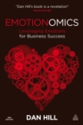 Image for Emotionomics: leveraging emotions for business success