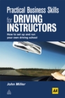 Image for Practical business skills for driving instructors: how to set up and run your own driving school