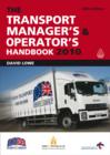Image for The Transport Manager&#39;s &amp; Operator&#39;s Handbook 2010