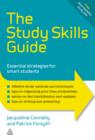 Image for The study skills guide: essential strategies for smart students