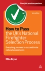 Image for How to pass the UK&#39;s national firefighter selection process: everything you need to know to succeed in the national assessments