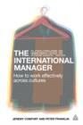 Image for The mindful international manager: how to work effectively across cultures