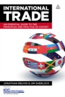 Image for International trade: an essential guide to the principles and practice of export