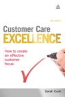 Image for Customer care excellence: how to create an effective customer focus