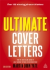 Image for Ultimate cover letters  : a guide to job search letters, online applications and follow-up strategies