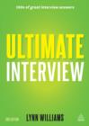 Image for Ultimate interview: 100s of great interview answers