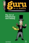 Image for The Art of Influencing and Selling