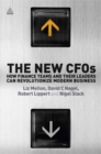 Image for The new CFOs  : how finance teams and their leaders can revolutionize modern business