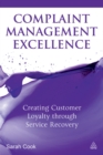 Image for Complaint management excellence: creating customer loyalty through service recovery