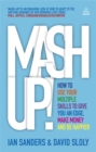Image for Mash-up!  : how to use your multiple skills to give you an edge, earn more money and be happier