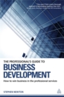 Image for The Professional&#39;s Guide to Business Development