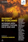 Image for Diversity in coaching: working with gender, culture, race and age