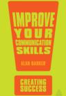 Image for Improve your communication skills