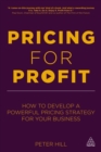 Image for Pricing for profit: how to develop a powerful pricing strategy for your business