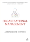 Image for Organizational management  : approaches and solutions