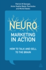 Image for Neuromarketing in action: how to talk and sell to the brain