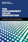 Image for The procurement value proposition: the rise of supply management