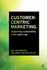 Image for Customer-centric marketing: supporting sustainability in the digital age