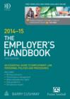 Image for The employer&#39;s handbook: an essential guide to employment law, personnel policies and procedures