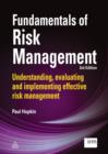 Image for Fundamentals of Risk Management: Understanding, Evaluating and Implementing Effective Risk Management