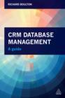 Image for CRM database management  : a guide