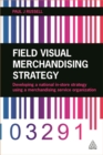 Image for Field Visual Merchandising Strategy