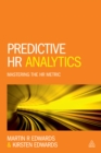 Image for Predictive HR analytics: mastering the HR metric