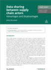 Image for Case Study: Data Sharing Between Supply Chain Actors: Advantages and Issues