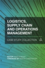 Image for Logistics, supply chain and operations management case study collection