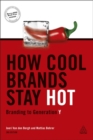 Image for How cool brands stay hot  : branding to generation Y