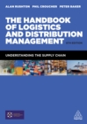 Image for The handbook of logistics and distribution management: understanding the supply chain.