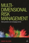 Image for Multi-Dimensional Risk Management : Best Practice and Emerging Trends