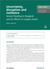 Image for Case Study: Uncertainty, Disruption and Resilience: Severe Flooding in Bangkok and its Effects on Supply Chains