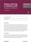 Image for Case Study: Delays Entering a Container Port